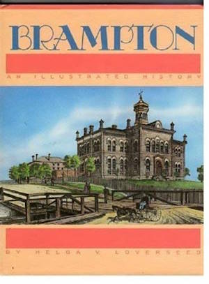 Brampton: An illustrated history